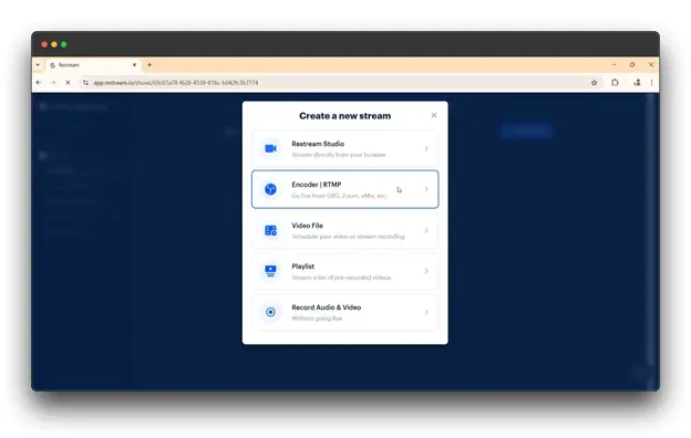 A screenshot of the Restream platform, displaying the "Create a new stream" modal. The user can choose from different options to create a stream, including Encoder/RTMP, Video File, Playlist, and Record Audio & Video. Keywords: live Restream, Live with Restream, How to Go Live with Restream.