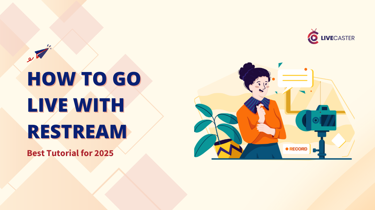 A screenshot of the LiveCaster platform, displaying the "Go Live" page. The user can select a channel like Restream Demo and click "Go Live" to start a live stream on Restream. Keywords: live Restream, Live with Restream, How to Go Live with Restream.