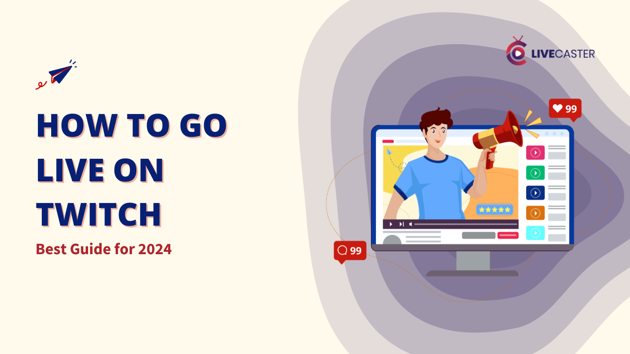 How to Go Live on Twitch; Twitch; Twitch streaming; Twitch channel