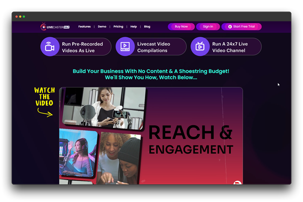 A screenshot of the LiveCaster homepage, explicitly showing features to "Run pre-recorded videos as live" and "Run a 24x7 Live Video Channel." This tool is purpose-built for Automated Live Streaming, helping businesses increase reach and engagement on a shoestring budget with Live Streaming content.